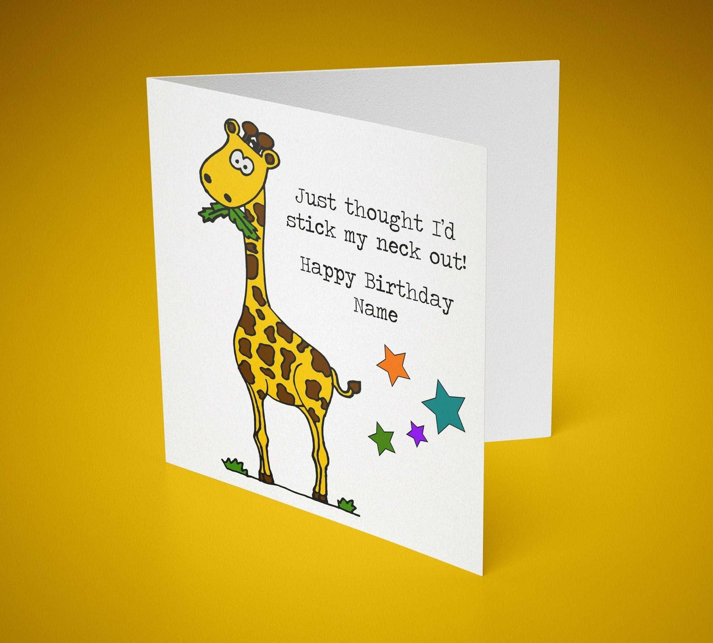 Happy Birthday Giraffe Just thought I'd stick my neck out Birthday Greeting Card 6x6 inch - SquidPot