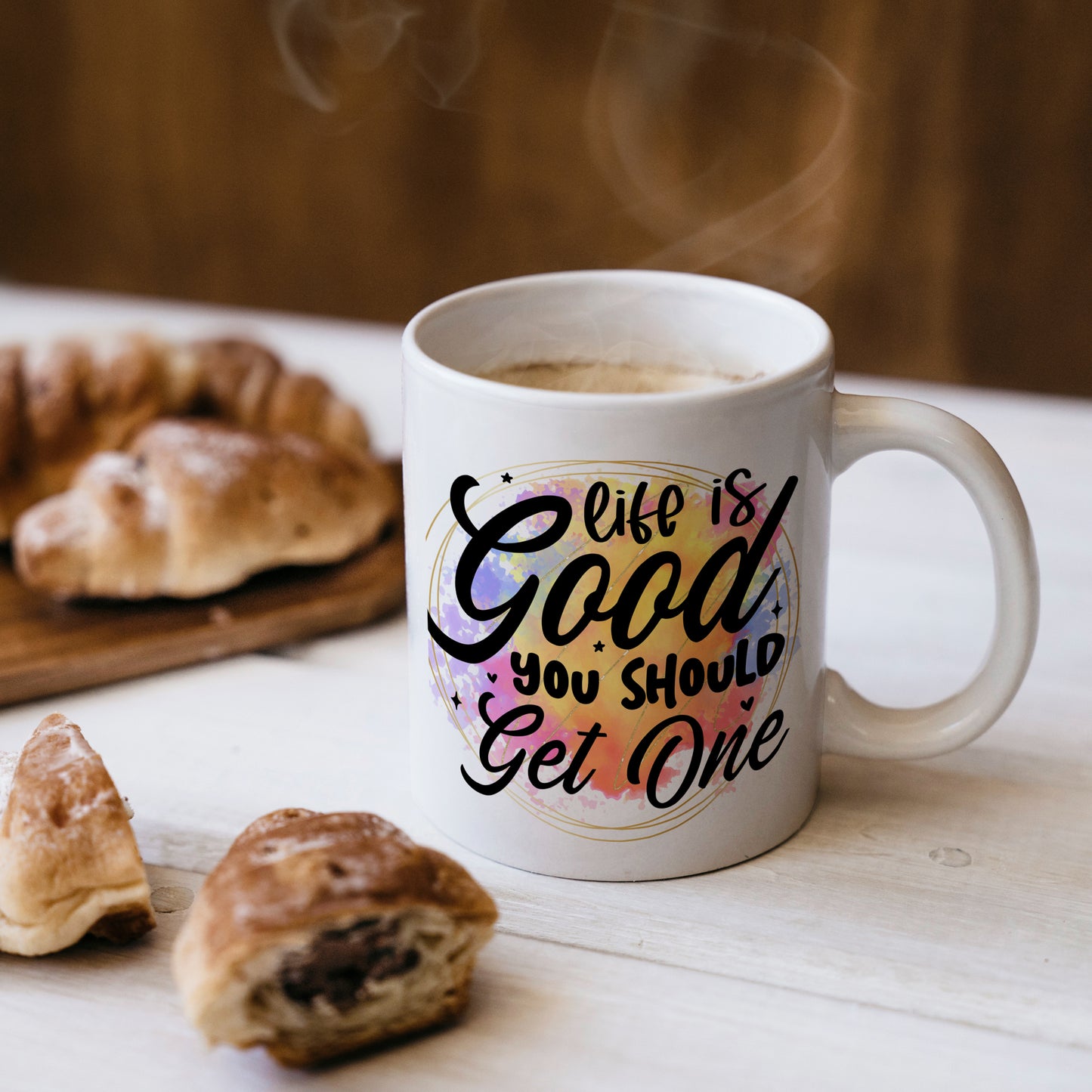 Life Is Good You Should Get One 11oz Mug Personalised