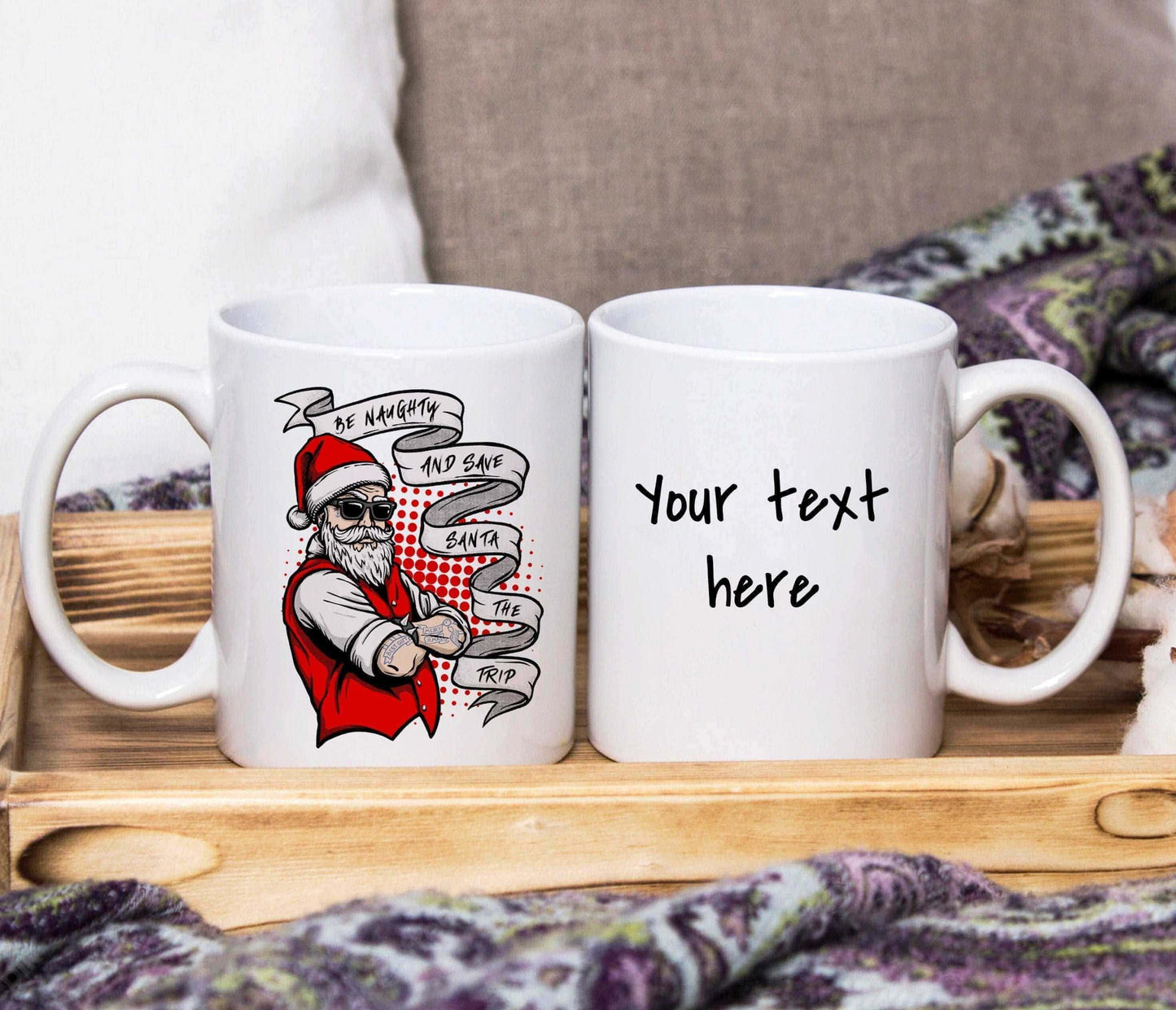 Be Naughty and Save Santa The Trip Becher (personalisiert)