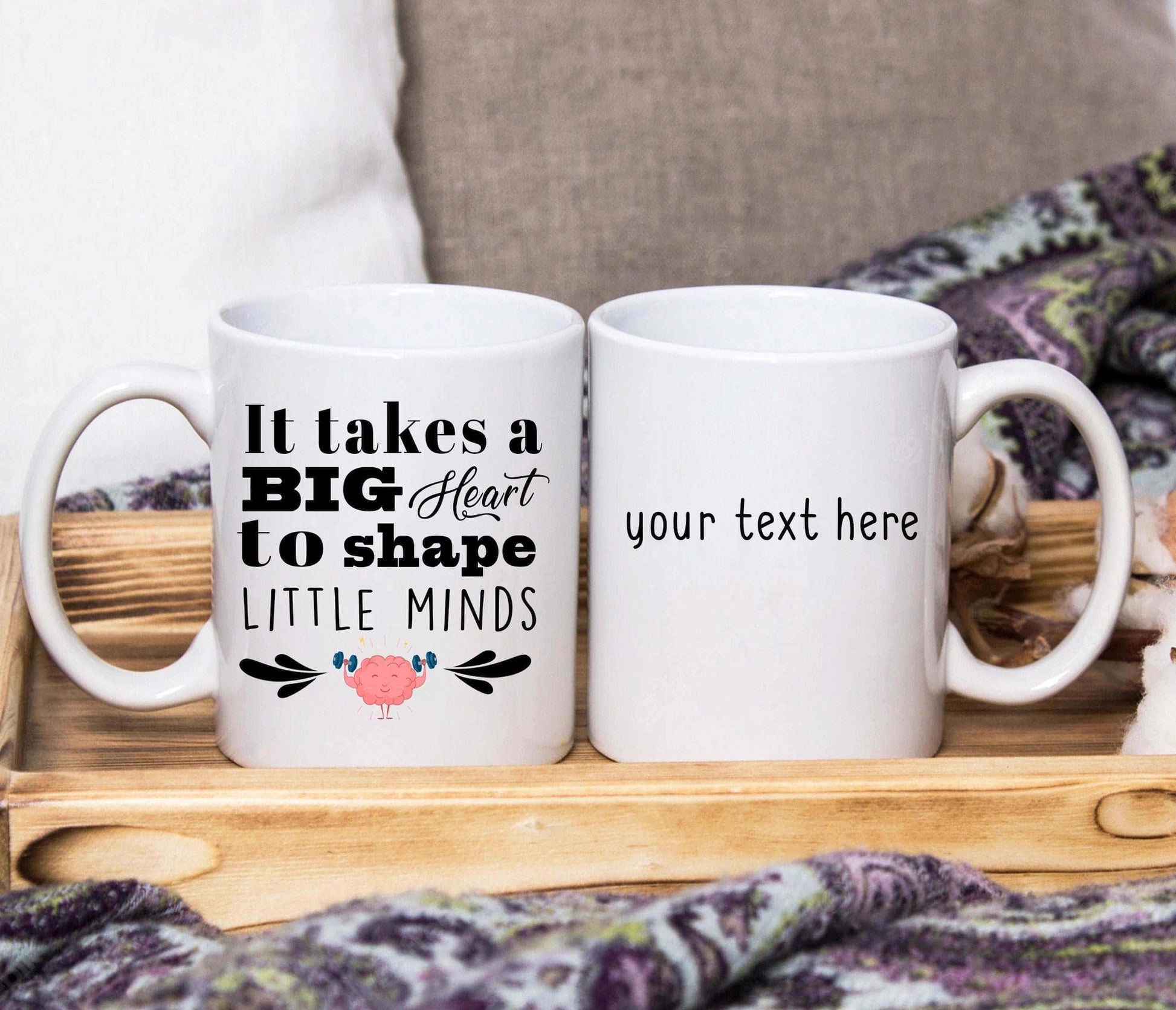 It Takes A Big Heart To Shape Little Minds Mug (Personalised) - SquidPot