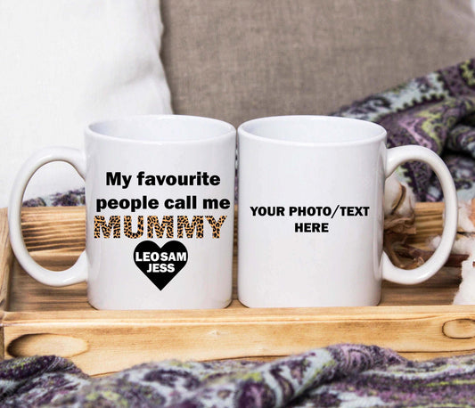 My Favourite People Call Me Mummy Mug (Personalised) - SquidPot