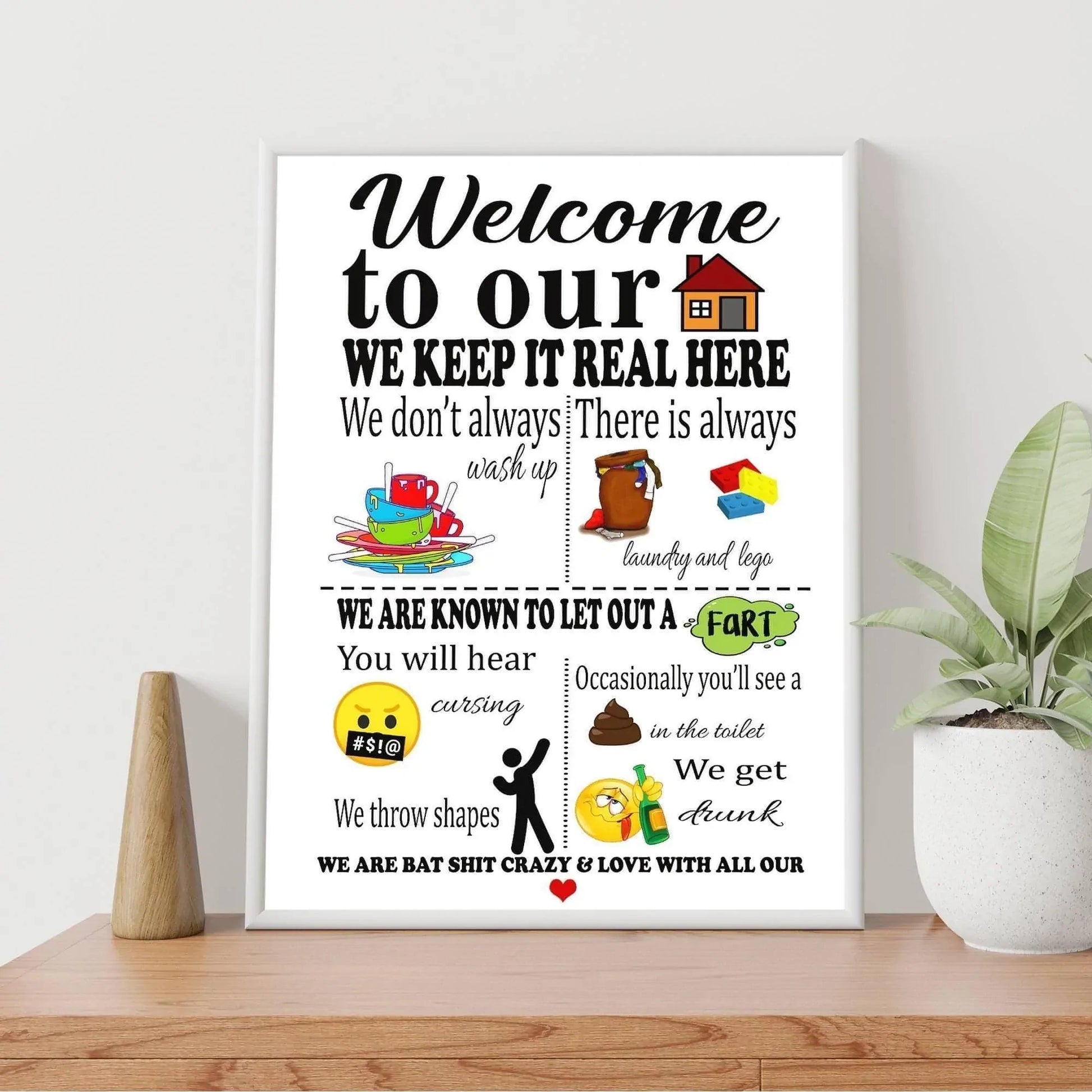 Welcome To Our Home Funny A4 Print - SquidPot