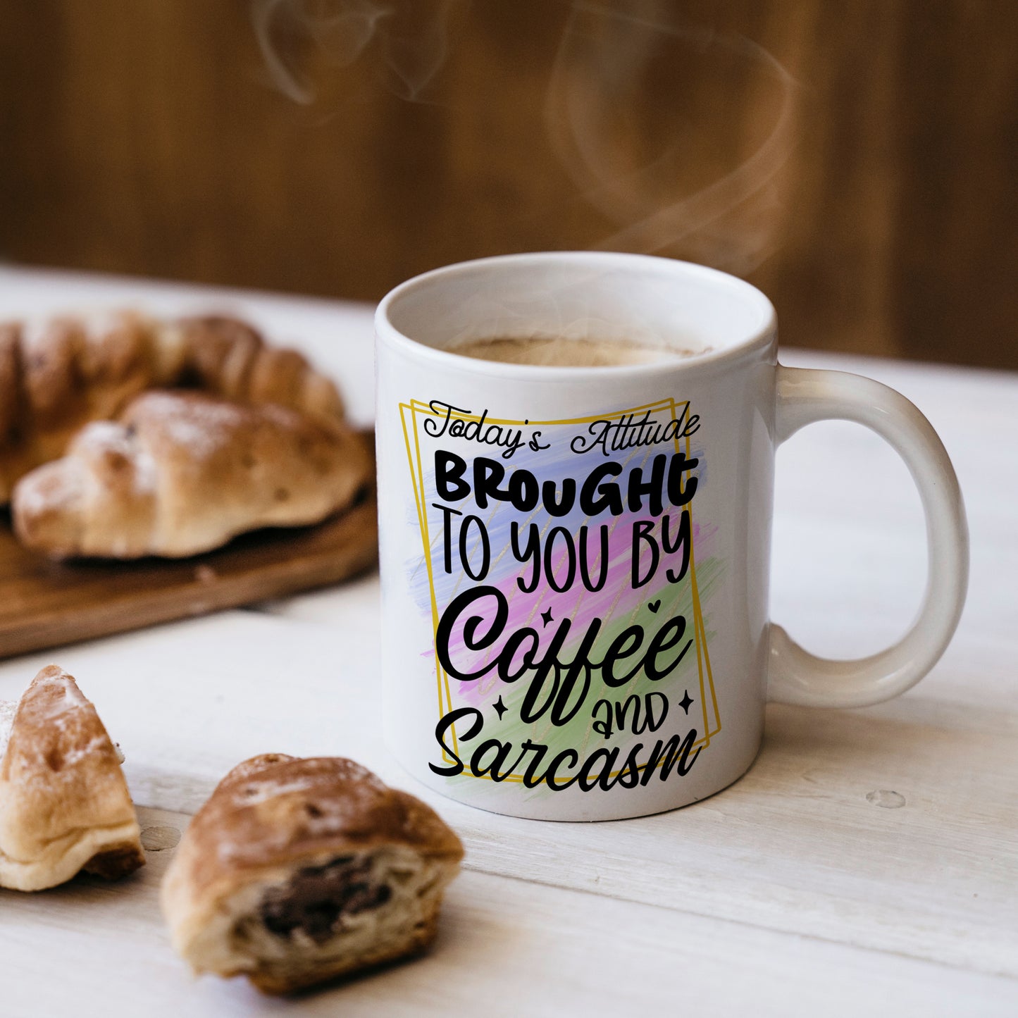 Today's Attitude Brought To You By Coffee And Sarcasm 11oz Mug Personalised